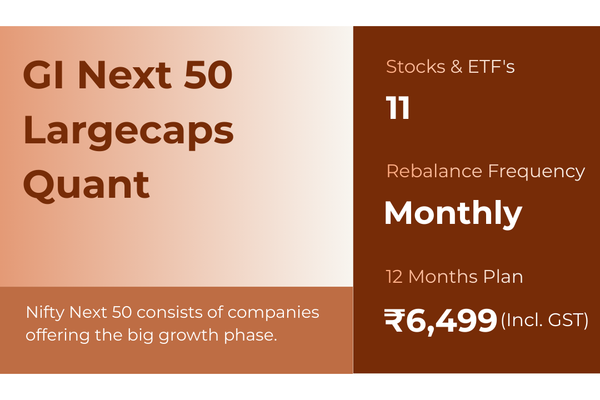 GI Next 50 Largecaps Quant